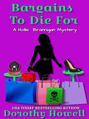 cover image of Bargains to Die For (A Hollis Brannigan Mystery) Book 2